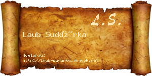 Laub Sudárka névjegykártya